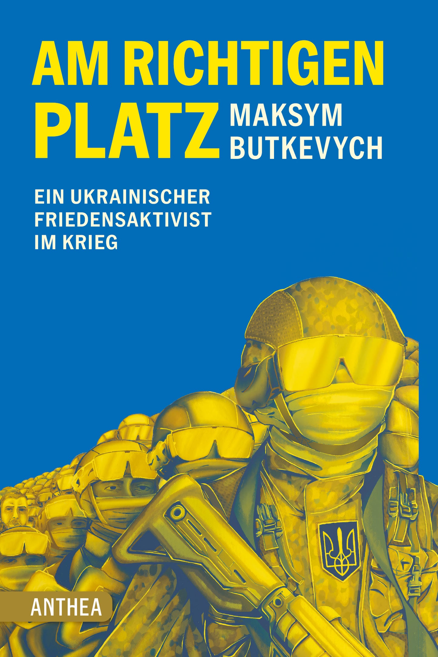 Maksym Butkevych: Am richtigen Platz