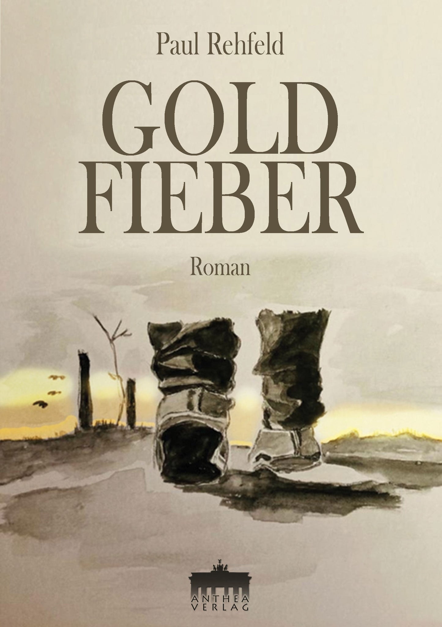 Paul Rehfeld: Goldfieber