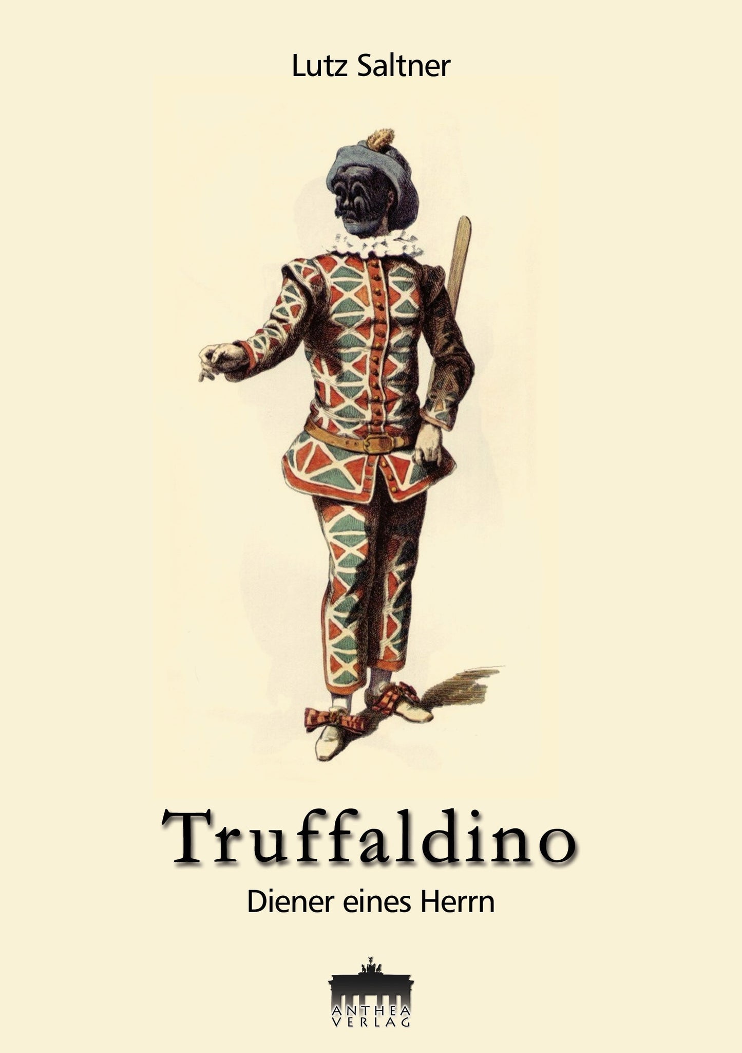 Lutz Saltner : Truffaldino