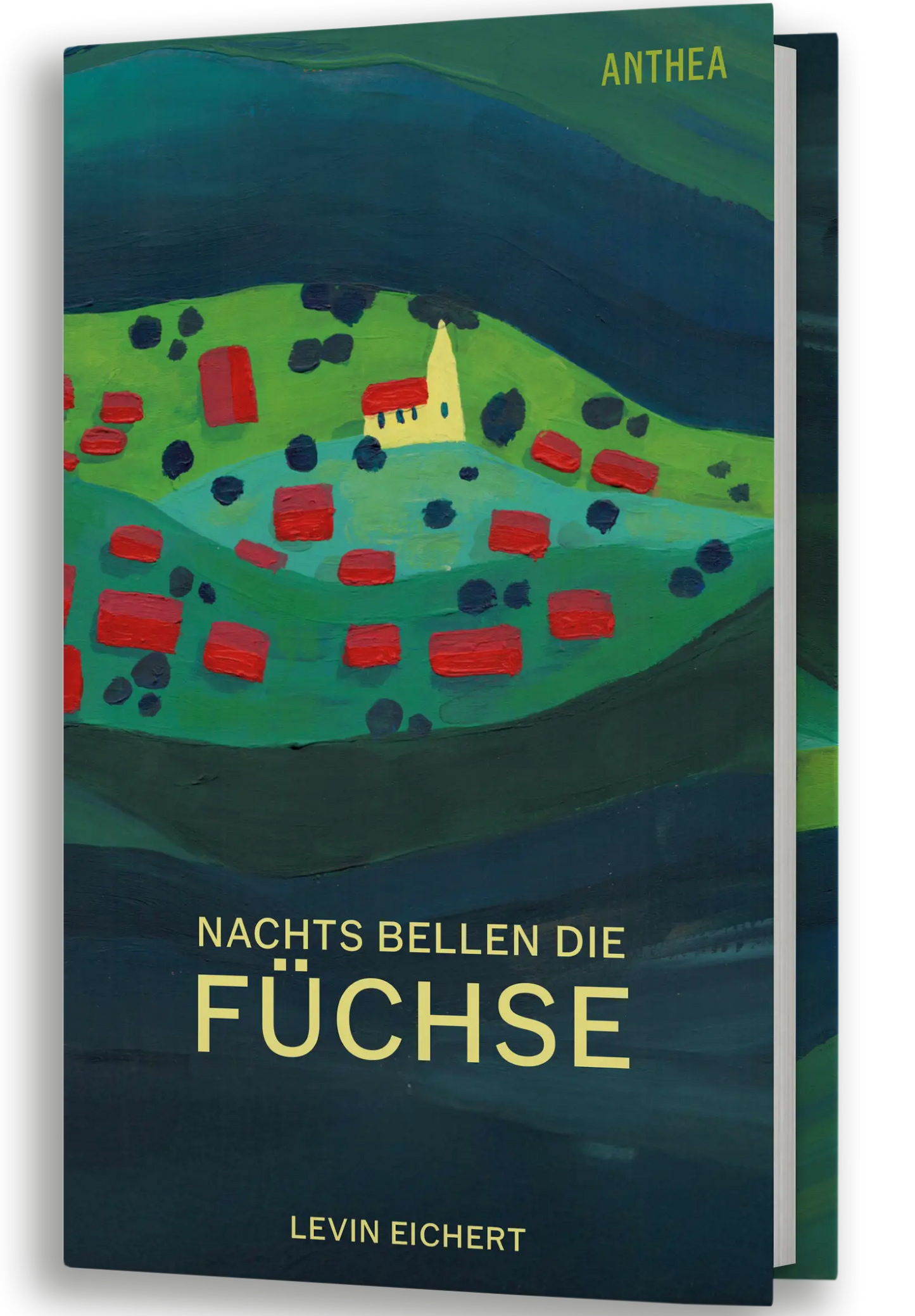 Levin Eichert: Nachts bellen die Füchse