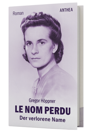 Gregor Höppner: Le nom perdu. Der verlorene Name (2026)