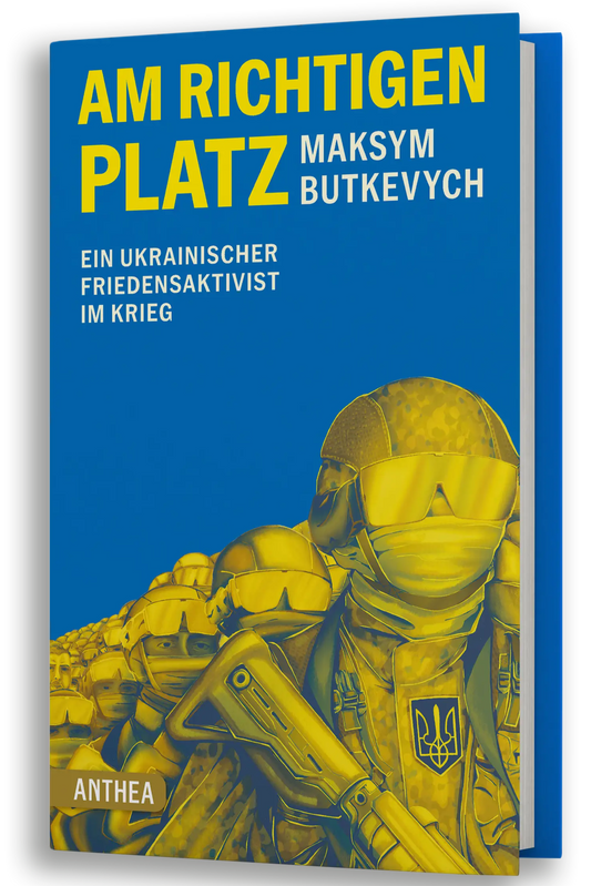 Maksym Butkevych: Am richtigen Platz