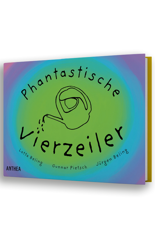 Gunnar Pietsch, Lotta Beling, Jürgen Beling: Phantastische Vierzeiler