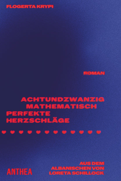 Flogerta Krypi: Achtundzwanzig mathematisch perfekte Herzschläge