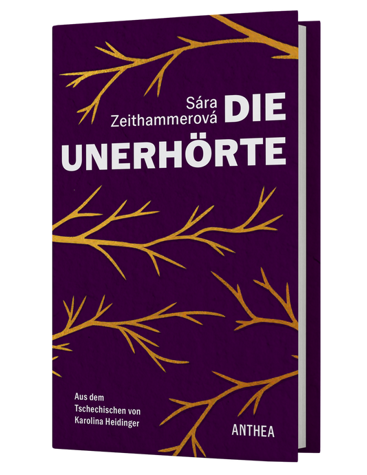 Sára Zeithammerová: Die Unerhörte