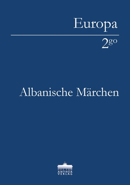 edition Europa 2go: Albanische Märchen