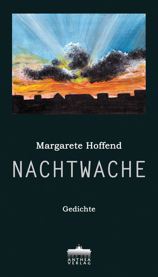 Margarete, Hoffend : Nachtwache