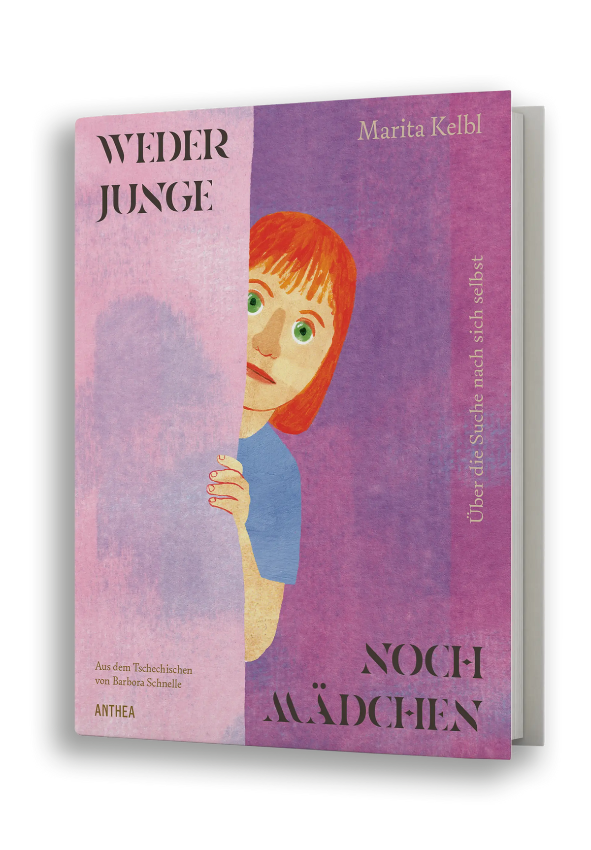 Marita Kelbl: Weder Junge noch Mädchen. Über die Suche nach sich selbst.